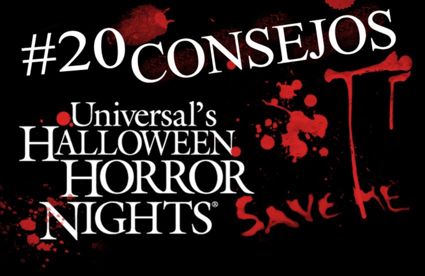 20 consejos para sobrevivir a las Universal Horror Nights, el mejor Halloween event del mundo